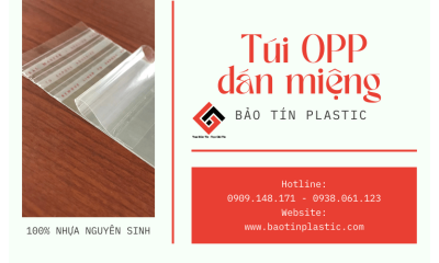 Sản xuất, cung cấp túi OPP dán miệng chất lượng, giá tốt tại HCM