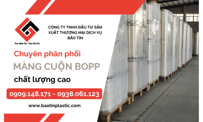 Màng cuộn BOPP và ứng dụng quan trọng trong ngành bao bì